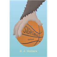 Sightings by Hollars, B. J., 9780253008381