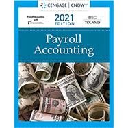 Payroll Accounting 2021, Loose-leaf Version by Bieg/Toland, 9780357748381
