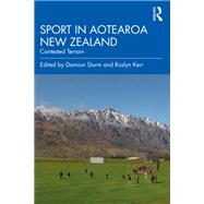 Sport in Aotearoa New Zealand by Damion Sturm, 9781000528381
