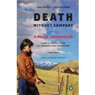 Death Without Company by Johnson, Craig (Author), 9780143038382