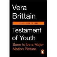 Testament of Youth by Brittain, Vera; Williams, Shirley, 9780143108382