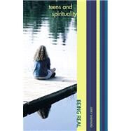 Teens and Spirituality by Shepherd, Jerry, 9780884898382
