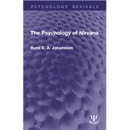 The Psychology of Nirvana by Rune E. A. Johansson, 9781003588382