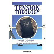 Tension Theology by Tate, B. D., 9781512758382