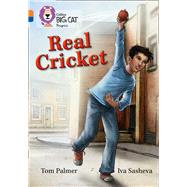 Real Cricket by Palmer, Tom; Sasheva, Iva, 9780007498383