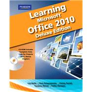 Learning Microsoft Office 2010 Deluxe, Student Edition -- CTE/School by Emergent Learning; Weixel, Suzanne; Wempen, Faithe; Skintik, Catherine, 9780135108383
