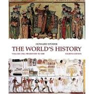 The World's History Volume 1 by Spodek, Howard, 9780205708383