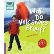 Why Do Volcanoes Erupt? Level 4 Factbook by Nicolas Brasch, 9780521138383