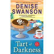 Tart of Darkness by Swanson, Denise, 9781492648383