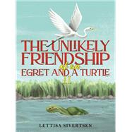 The Unlikely Friendship of an Egret and a Turtle II by Lettisa Sivertsen, 9781035868384