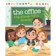 The Office: A Day at Dunder Mifflin Elementary by Pearlman, Robb; Demmer, Melanie, 9780316428385