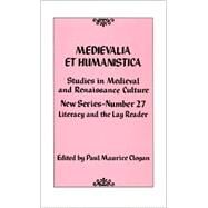 Medievalia et Humanistica  No. 27 by Clogan, Paul Maurice, 9780742508385