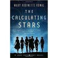 The Calculating Stars by Kowal, Mary Robinette, 9780765378385