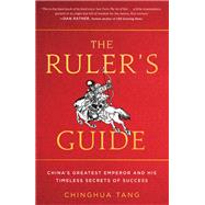 The Ruler's Guide by Tang, Chinghua, 9781982158385