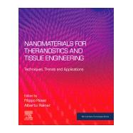 Nanomaterials for Theranostics and Tissue Engineering by Rossi, Filippo; Rainer, Alberto, 9780128178386
