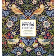 The Complete Pattern Directory by Elizabeth Wilhide, 9780316418386