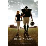 The Blind Side (Movie Tie-in Edition) by LEWIS,MICHAEL, 9780393338386