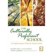 The Culturally Proficient School by Lindsey, Randall B.; Roberts, Laraine M.; CampbellJones, Franklin; Salazar, Sid, 9781452258386