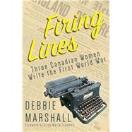 Firing Lines by Marshall, Debbie; Tremonti, Anna Maria, 9781459738386