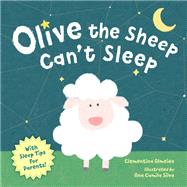 Olive the Sheep Can't Sleep by Almeida, Clementina; Silva, Ana Camila, 9781580898386