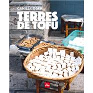 Terres de Tofu by Camille Oger, 9782842218386