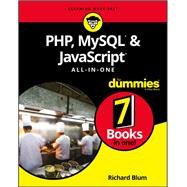 Php, Mysql, & Javascript All-in-one for Dummies by Blum, Richard, 9781119468387