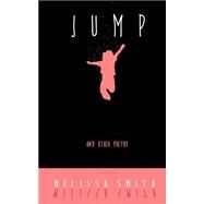 Jump by Smith, Melissa; Monaghan, Chris, 9781503278387