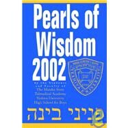 Pearls of Wisdom 2002 by Yeshiva University School for Boys, 9781931718387