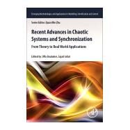 Recent Advances in Chaotic Systems and Synchronization by Boubaker, Olfa; Jafary, Sajad, 9780128158388