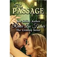 The Passage by Fisher, Renee Lee, 9781505868388