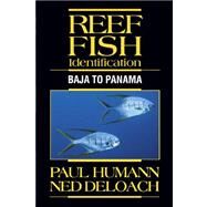 Reef Fish Identification by Humann, Paul, 9781878348388