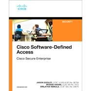Cisco Software-Defined Access by Vemula, Srilatha; Gooley, Jason; Hasan, Roddie, 9780136448389