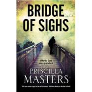 Bridge of Sighs by Masters, Priscilla, 9780727888389