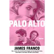 Palo Alto by Franco, James, 9781476778389