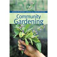 Community Gardening by Peters, Elizabeth Tehle; Kirby, Ellen, 9781889538389