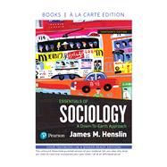 Essentials of Sociology A Down-To-Earth Approach -- Loose-Leaf Edition by Henslin, James M., 9780134738390