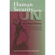 Human Security And the UN by MacFarlane, S. Neil, 9780253218391