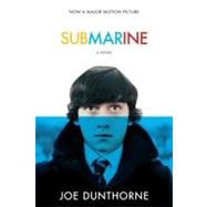 Submarine by Dunthorne, Joe, 9780812978391