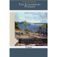 The Canterbury Puzzles by Dudeney, Henry Ernest, 9781507718391