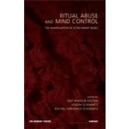 Ritual Abuse and Mind Control by Epstein, Orit Badouk; Schwartz, Joseph; Schwartz, Rachel Wingfield, 9781855758391