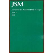 Journal for the Academic Study of Magic 4 by Green, D.; Graf, S. J.; Hale, A., 9781869928391