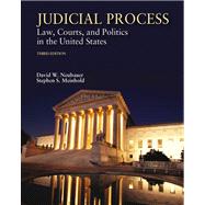 Judicial Process Law, Courts, and Politics in the United States (with InfoTrac) by Neubauer, David W.; Meinhold, Stephen S., 9780155058392