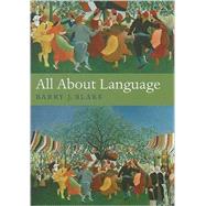 All About Language A Guide by Blake, Barry J., 9780199238392