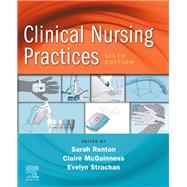 Clinical Nursing Practices by Renton, Sarah; Mcguinness, Claire; Strachan, Evelyn; Jamieson, Elizabeth; McCall, Janice M., 9780702078392