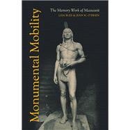 Monumental Mobility by Blee, Lisa; O'Brien, Jean M., 9781469648392