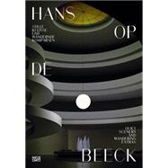 Hans by Op De Beeck, Hans; Goetz, Ingvild; Lckemann, Karsten, 9783775738392