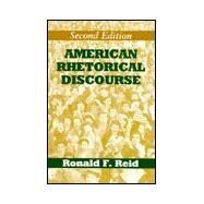 American Rhetorical Discourse by Reid, Ronald F., 9780881338393