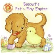 BISCUITS PET & PLAY EASTER  BB by CAPUCILLI ALYSSA SATIN, 9780061128394
