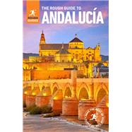 The Rough Guide to Andalucia by Garvey, Geoff; Ellingham, Mark; Hibbs, Eva (CON); Styles, Joanna (CON), 9780241308394