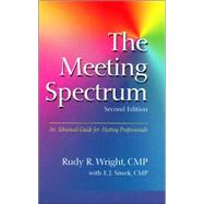 The Meeting Spectrum by Wright, Rudy R., 9780874258394